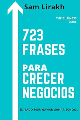 723 Frases Para Crecer Negocios  