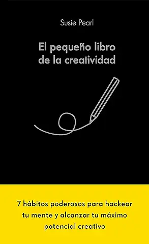 El Pequeño Libro de la Creatividad  