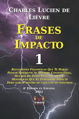 Frases de Impacto 1: Reflexiones Filosóficas que Te Harán Pensar de Manera Diferente al Hombre Convencional  