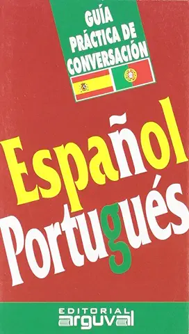 Guía Práctica Español-Portugués (GUÍAS DE CONVERSACIÓN)  